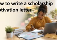 How to write a scholarship motivation letter